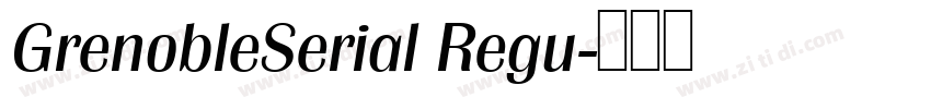 GrenobleSerial Regu字体转换